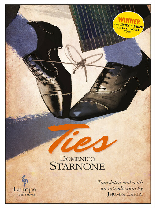 Title details for Ties by Domenico Starnone - Available